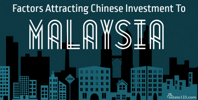 [Infographic] 7 Factors Attracting Chinese Investors to Malaysia
