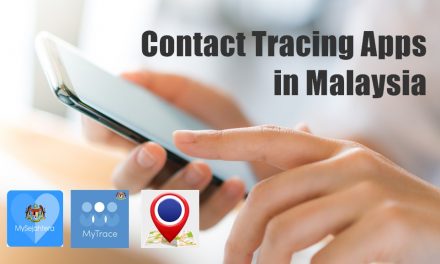 Contact Tracing Apps in Malaysia During MCO: Gerak Malaysia, MySejahtera, and MyTrace