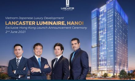 Lancaster Luminaire by Trung Thuy Group & Takashimaya subsidiary Toshin Development to Launch in Hong Kong