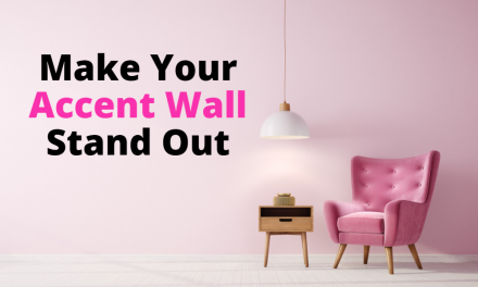 Make your accent wall stand out, not blend in