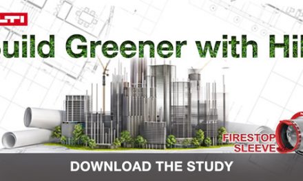 Hilti Brings The Best In Pre-Formed Firestop Solutions For Green And Sustainable High-Rise Buildings