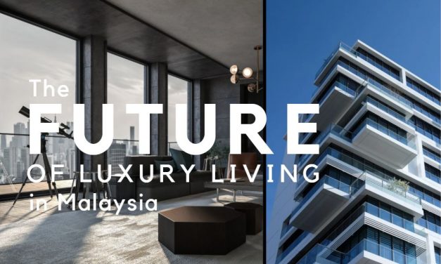 The Future of Luxury Condominiums & Serviced Residences in Malaysia