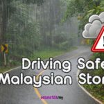 10 Things Malaysian Motorists Should Avoid During a Thunderstorm